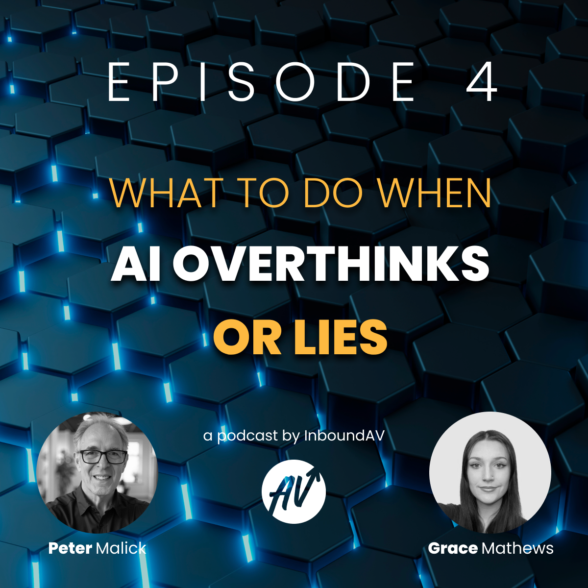 #4: When AI Overthinks—or Lies: What It Means for Your Business